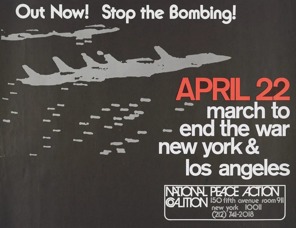 Out Now Stop The Bombing Aprill 22 March To End The War New York Los Angeles