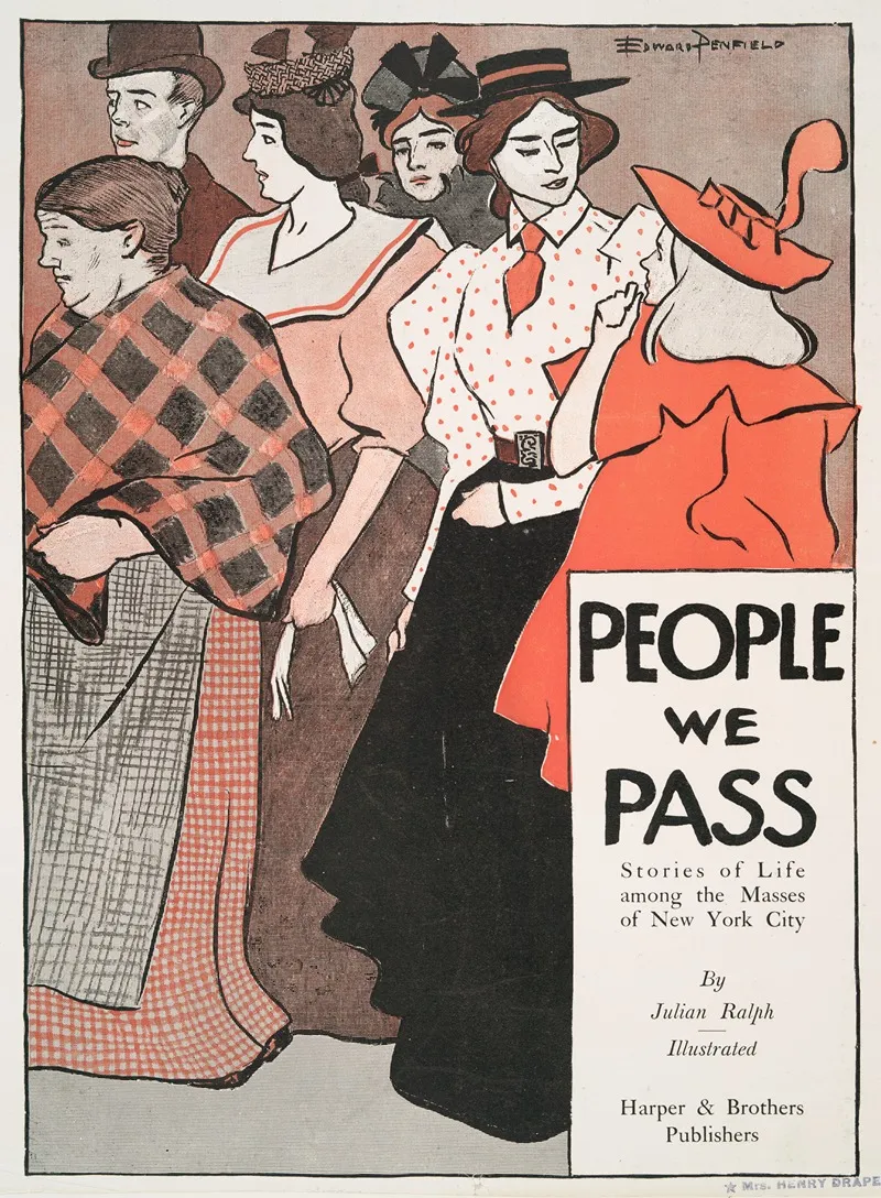 People We Pass Stories Of Life Among The Masses Of New York City By Julian Ralph