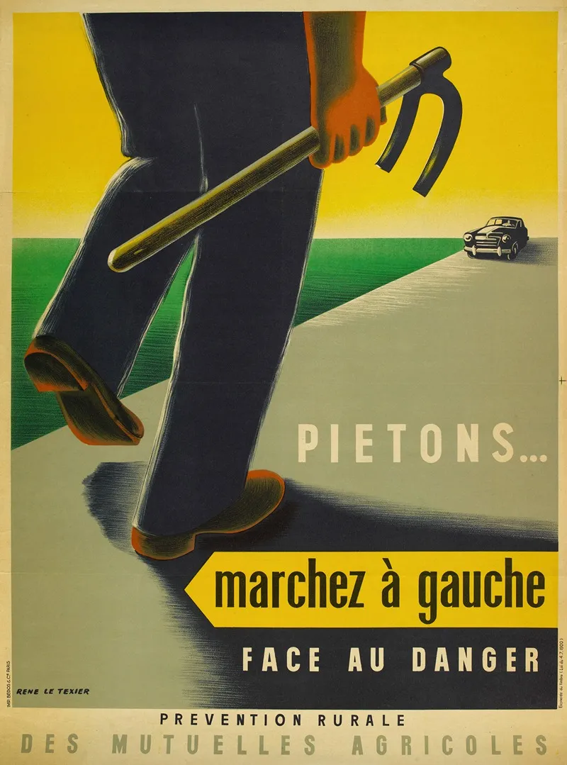 Pietons Marchez A Gauche Face Au Danger Prevention Rurale Des Mutuelles Agricoles Wall Art by René Le Texier - High-Resolution Digital Print