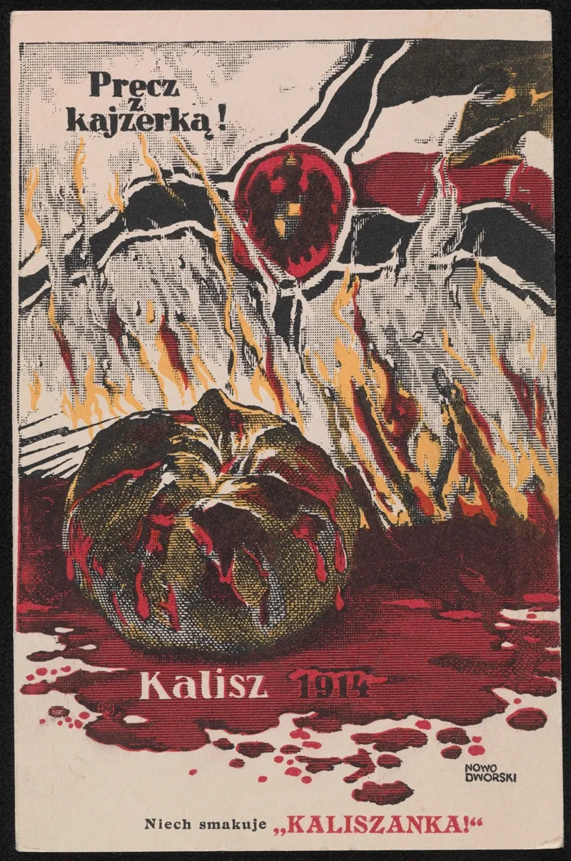 Precz Z Kajzerka Kalisz 1914 Niech Smakuje Kaliszanka