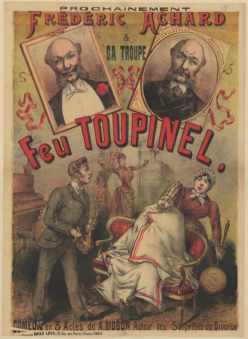 Prochainement Frederic Achard Et Sa Troupe Feu Toupinel Wall Art by Imp. Emile Lévy - High-Resolution Digital Print