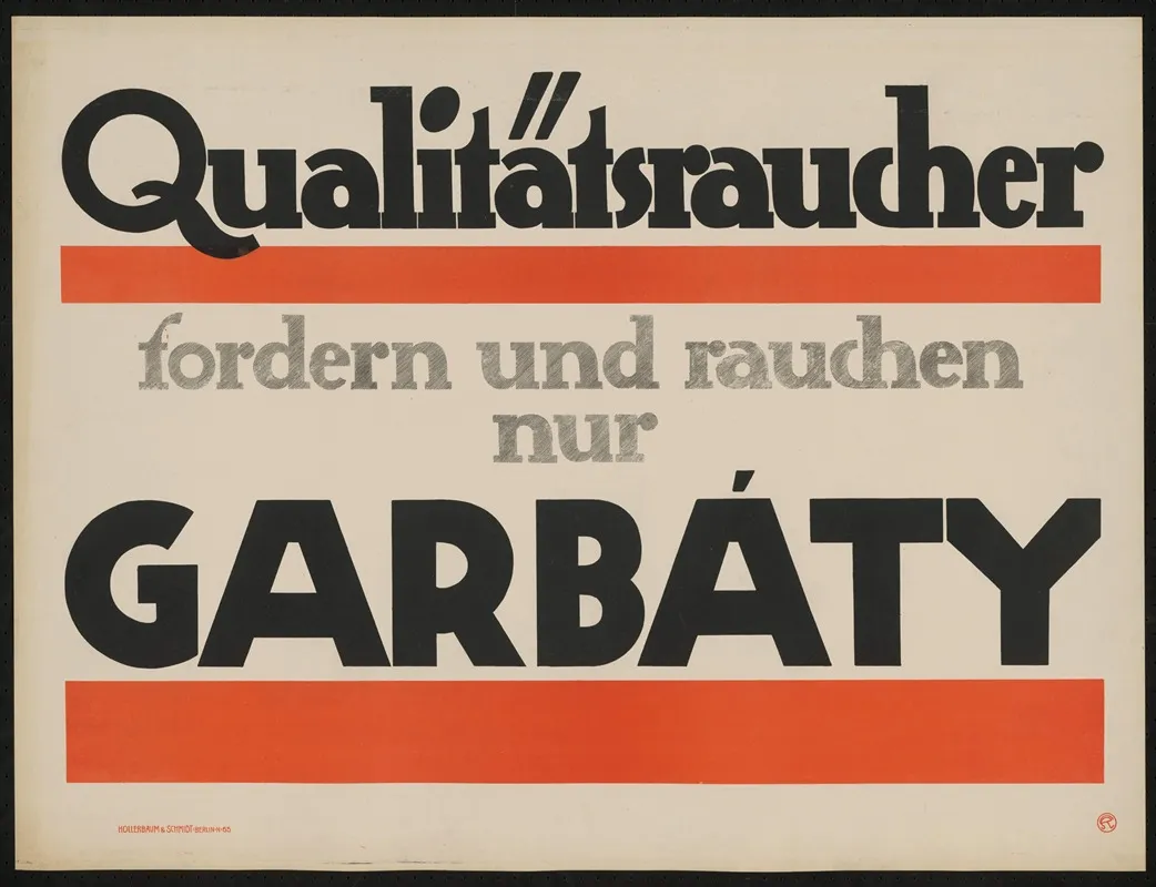 Qualitatsraucher Fordern Und Rauchen Nur Garbaty Wall Art by Julius Klinger - High-Resolution Digital Print