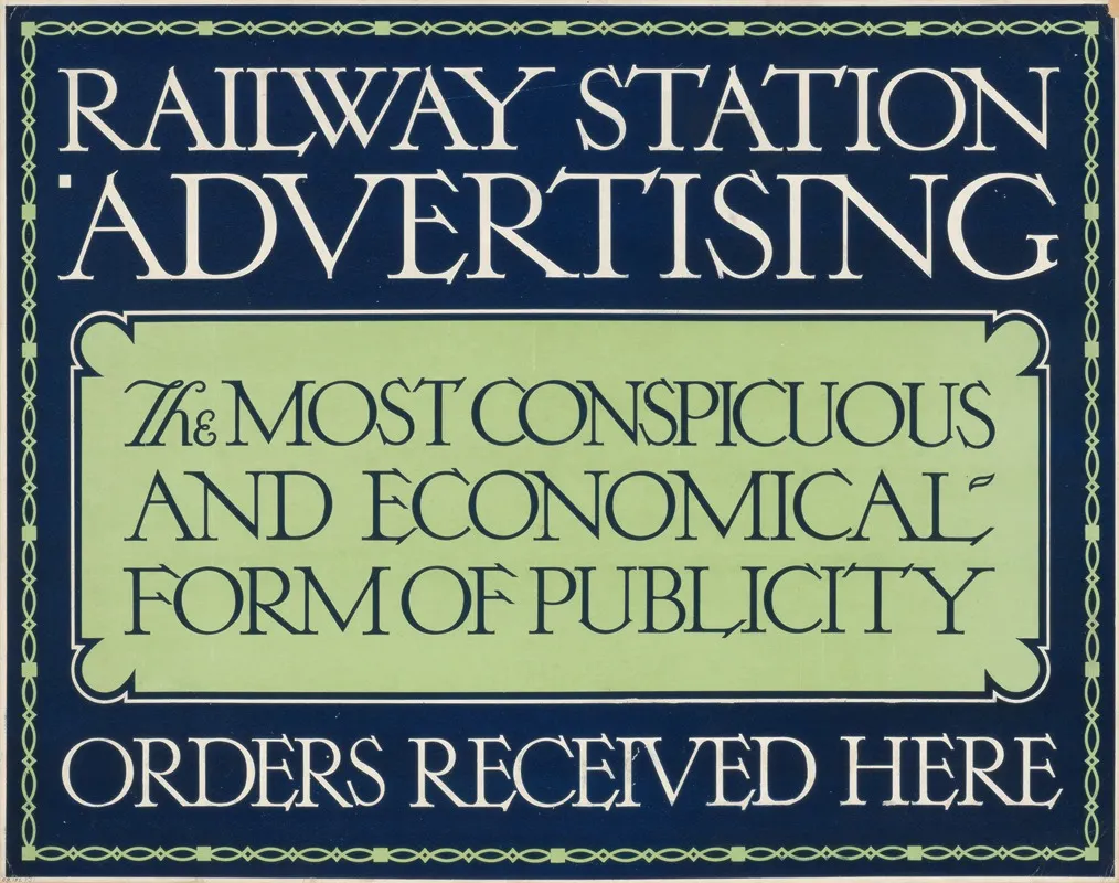 Railway Station Advertising The Most Conspicious And Economical Form Of Advertising Wall Art by Eric Gill - High-Resolution Digital Print