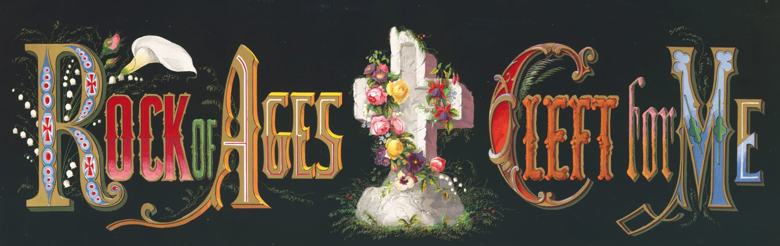 Rock Of Ages Cleft For Me