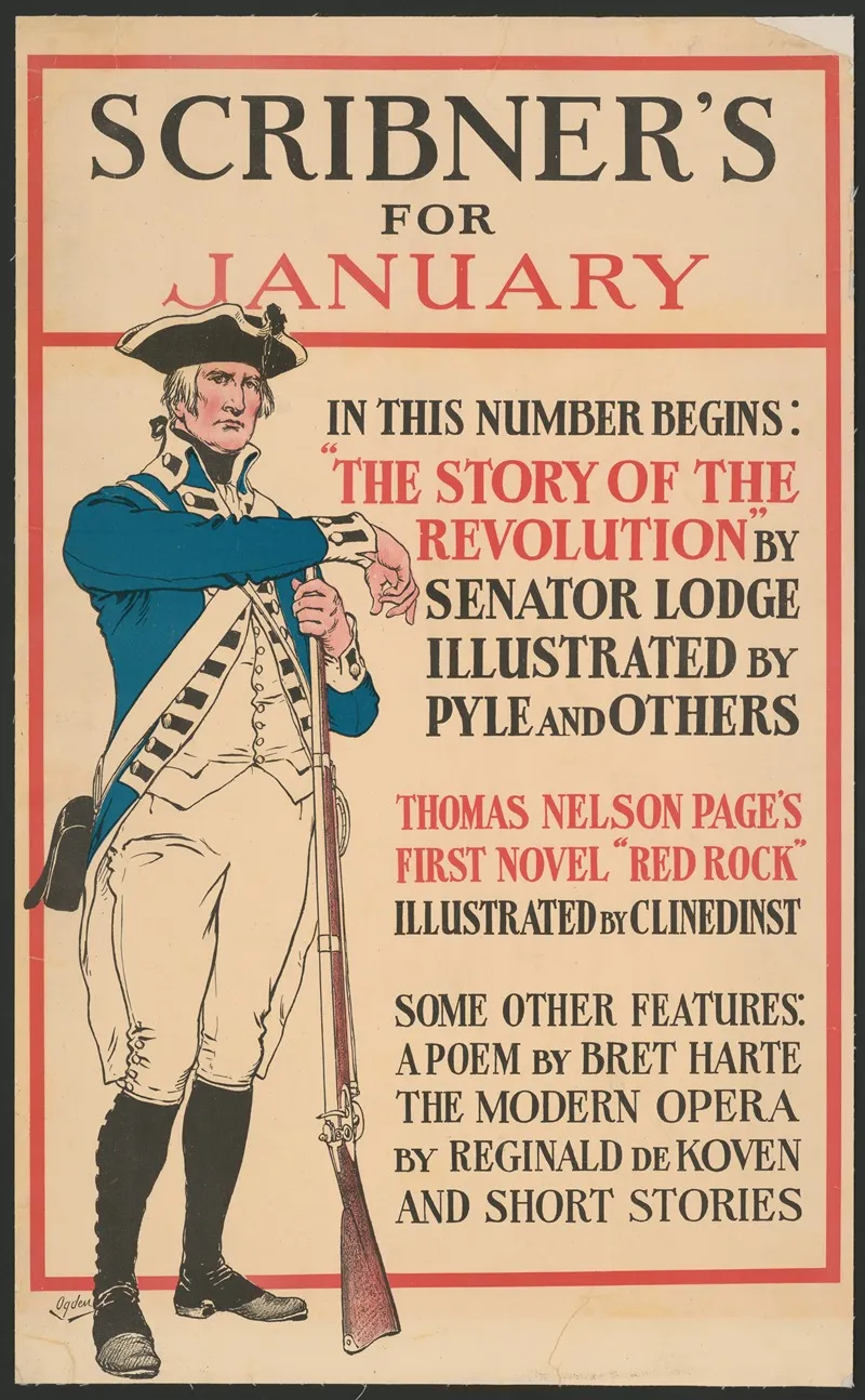 Scribners For January In This Number Begins The Story Of The Revolution By Senator Lodge