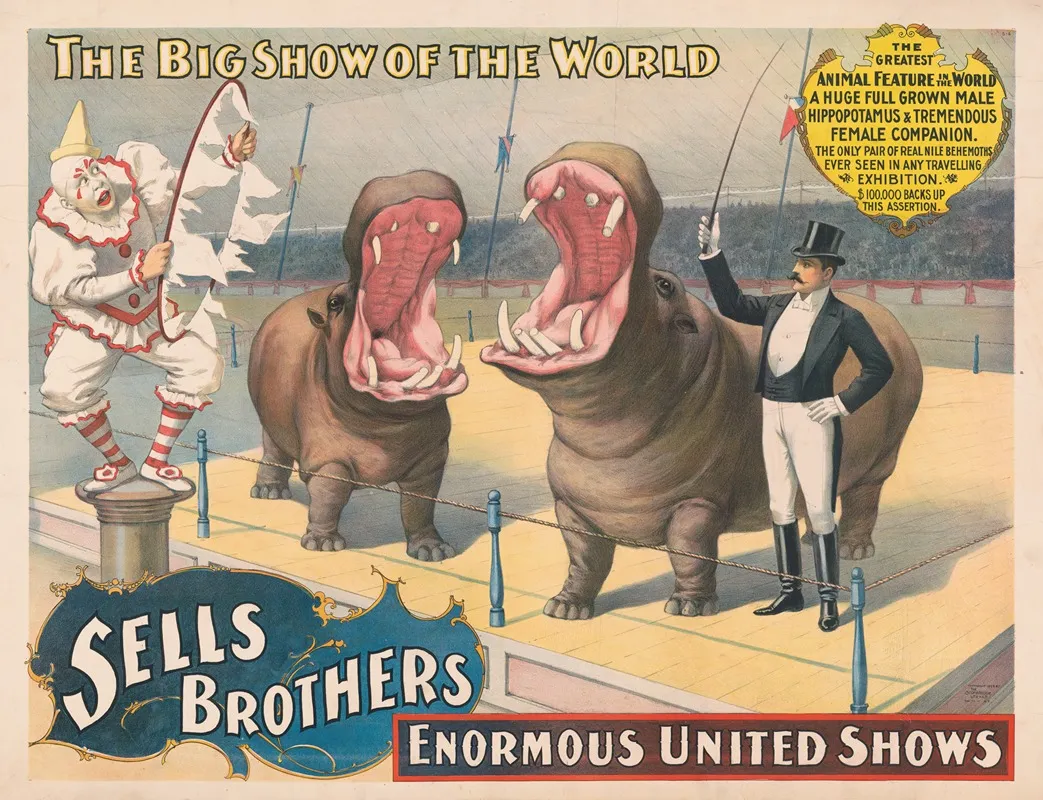 Sells Brothers Enormous United Shows The Greatest Animal Feature Hippopotamus And Tremendous Female Companion