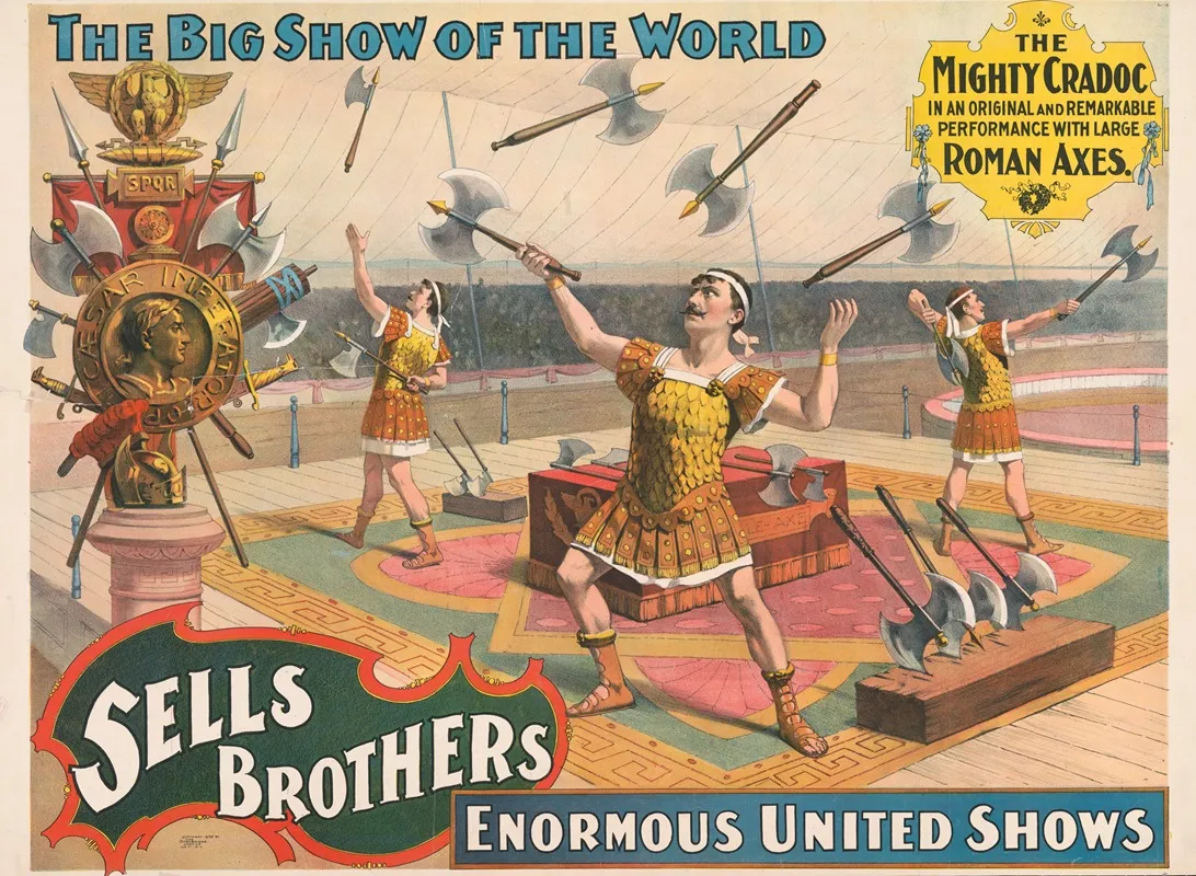 Sells Brothers Enormous United Shows The Mighty Cradoc With Large Roman Axes