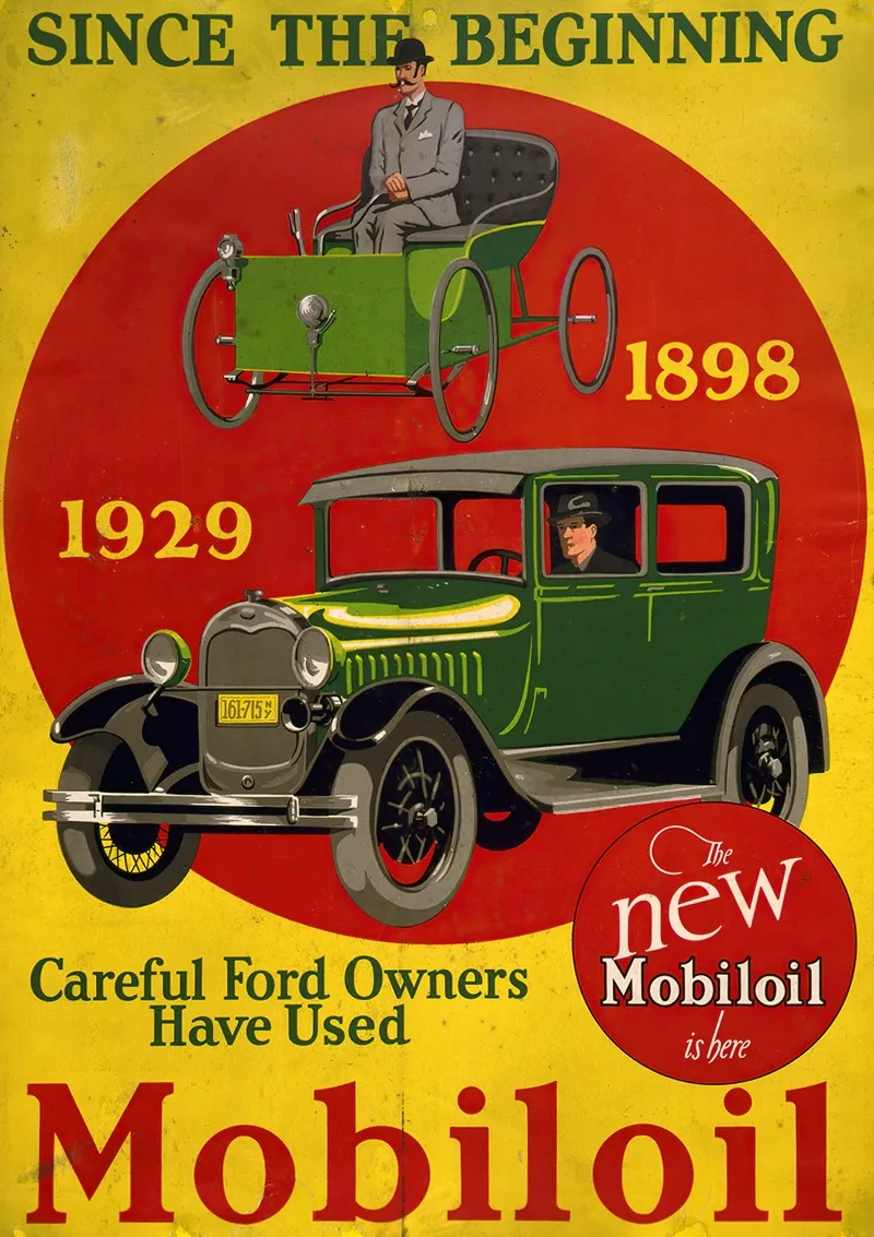 Since The Beginning Careful Ford Owners Have Used Mobiloil The New Mobiloil Is Here