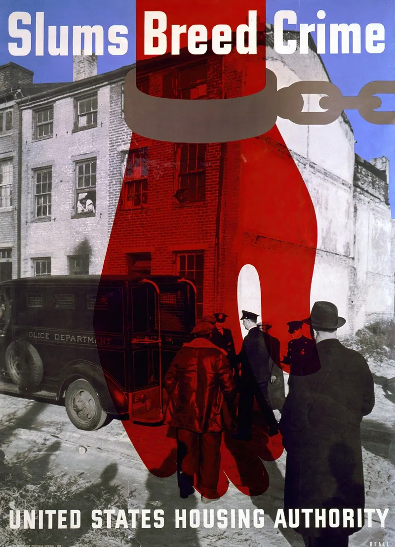 Slums Breed Crime United States Housing Authority Wall Art by Lester Beall - High-Resolution Digital Print