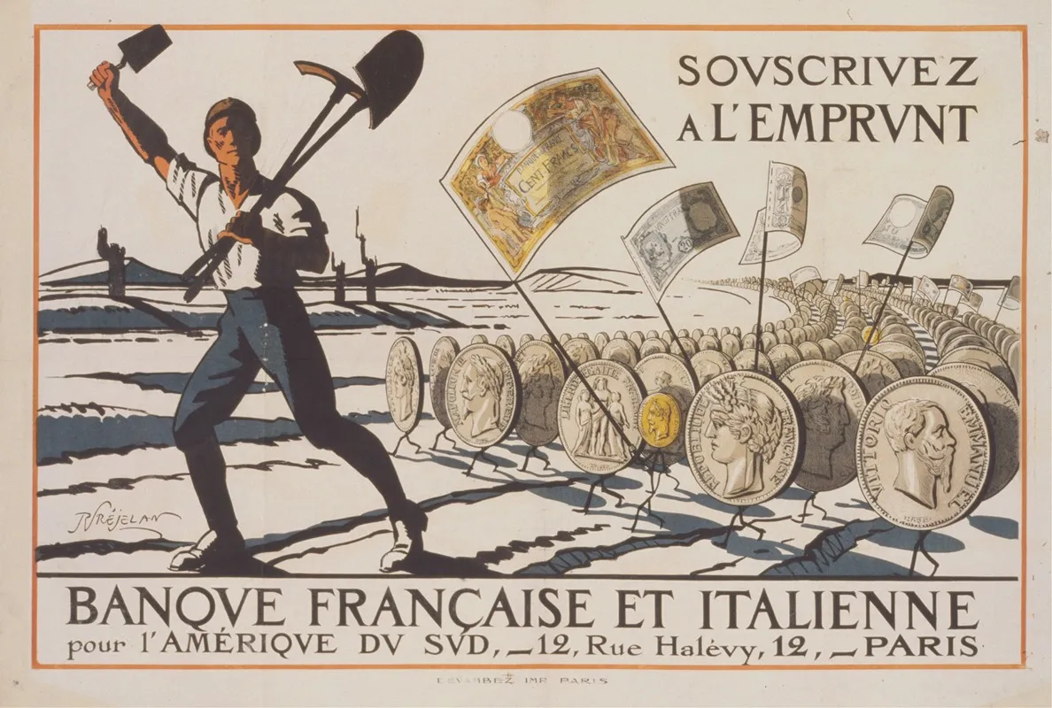 Souscrivez A Lemprunt Banque Francaise Et Italienne Pour Lamerique Du Sud Wall Art by René Préjelan - High-Resolution Digital Print