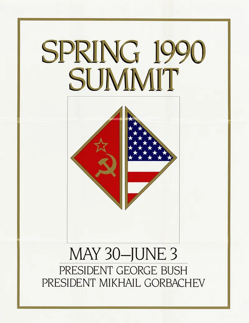 Spring 1990 Summit May 30 June 3 President George Bush President Mikhail Gorbachev