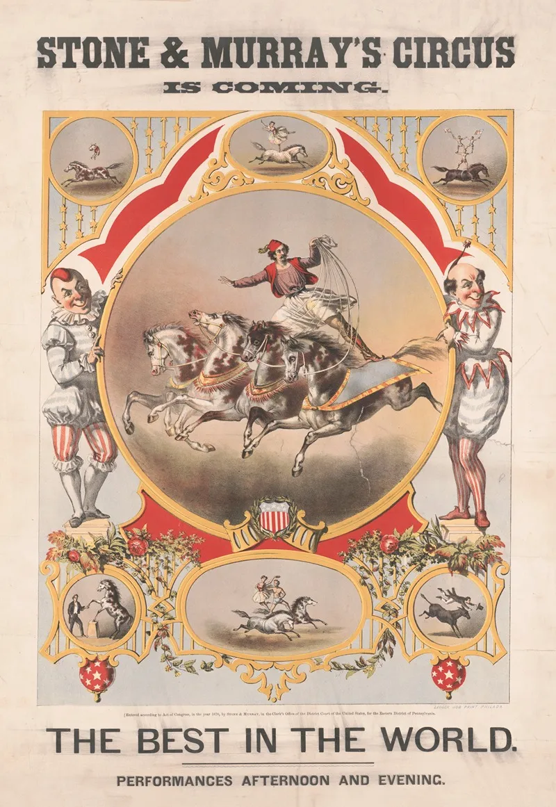 Stone Murrays Circus Is Coming The Best In The World Wall Art by Anonymous - High-Resolution Digital Print