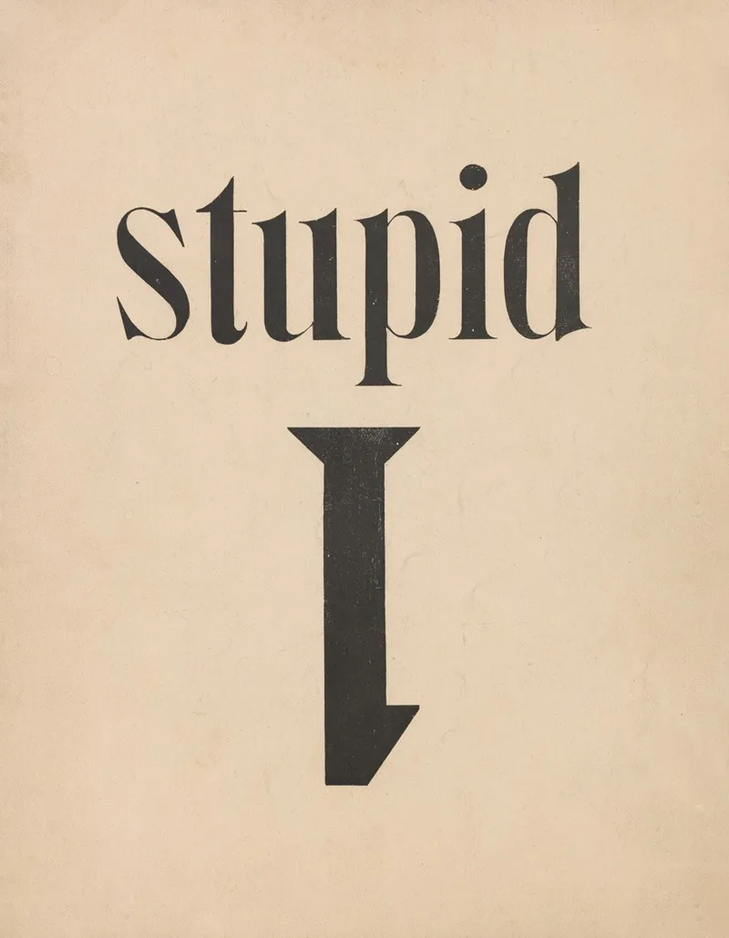 Stupid Wall Art by Angelika Hoerle - High-Resolution Digital Print