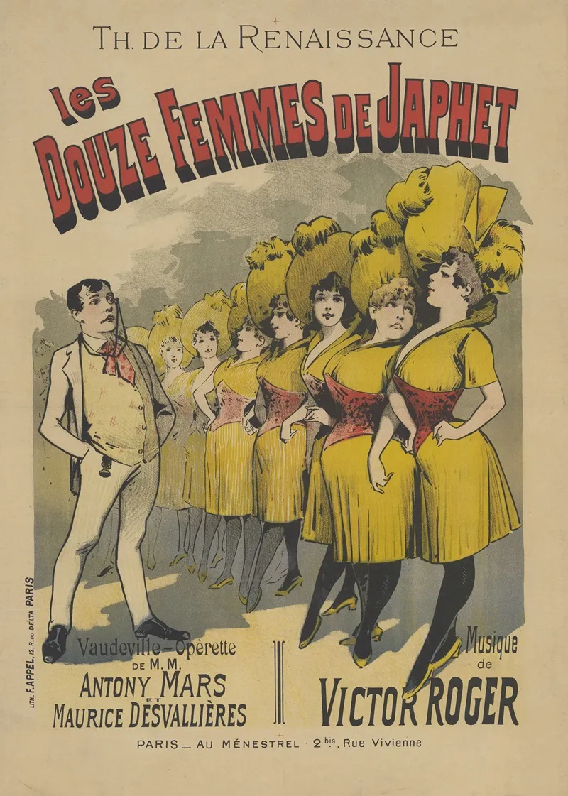 Th De La Renaissance Les Douze Femmes De Japhet Vaudeville Operette De Mm Antony Mars Et Maurice Desvallieres Wall Art by Lith. F. Appel - High-Resolution Digital Print