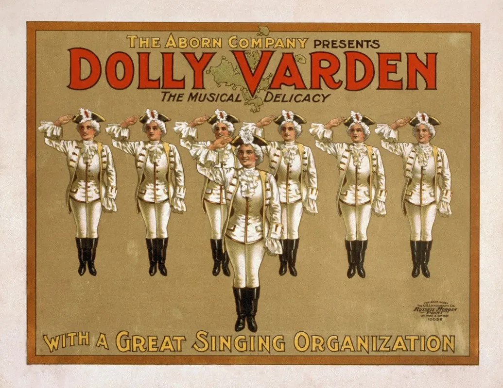 The Aborn Company Presents Dolly Varden The Musical Delicacy With A Great Singing Organization Wall Art by U.S. Lithograph Co. - High-Resolution Digital Print