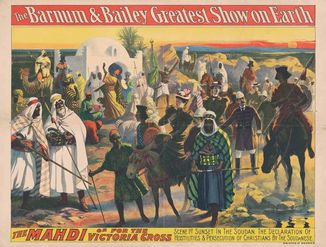 The Barnum Bailey Greatest Show On Earth The Mahdi Or For The Victoria Cross Scene 1st Sunset In The Soudan