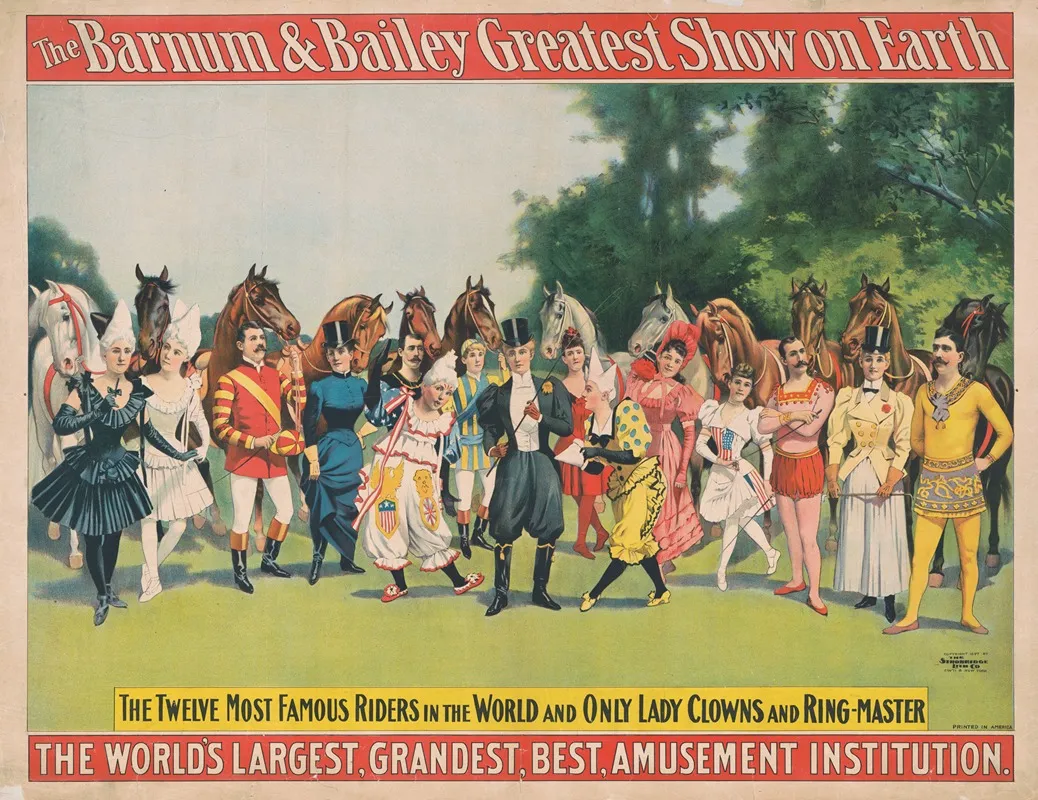 The Barnum Bailey Greatest Show On Earth The Twelve Most Famous Riders In The World And Only Lady Clowns And Ring Master