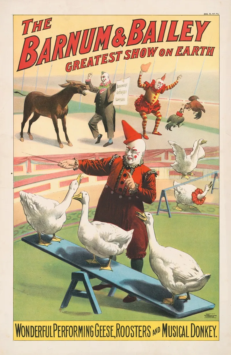 The Barnum Bailey Greatest Show On Earth Wonderful Performing Geese Roosters And Musical Donkey