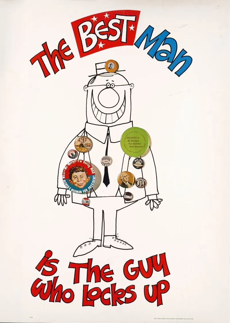 The Best Man Is The Guy Who Locks Up
