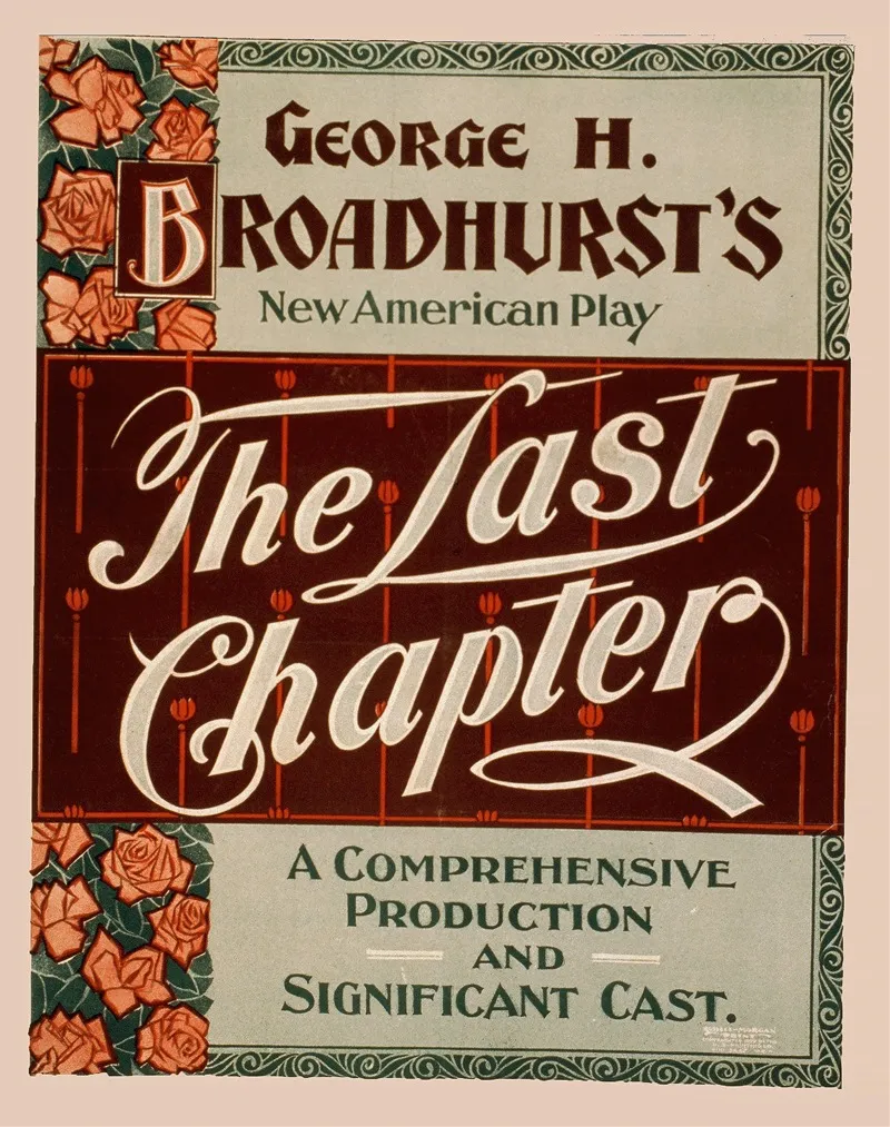 The Last Chapter A Comprehensive Production And Significant Cast Wall Art by U.S. Lithograph Co. - High-Resolution Digital Print