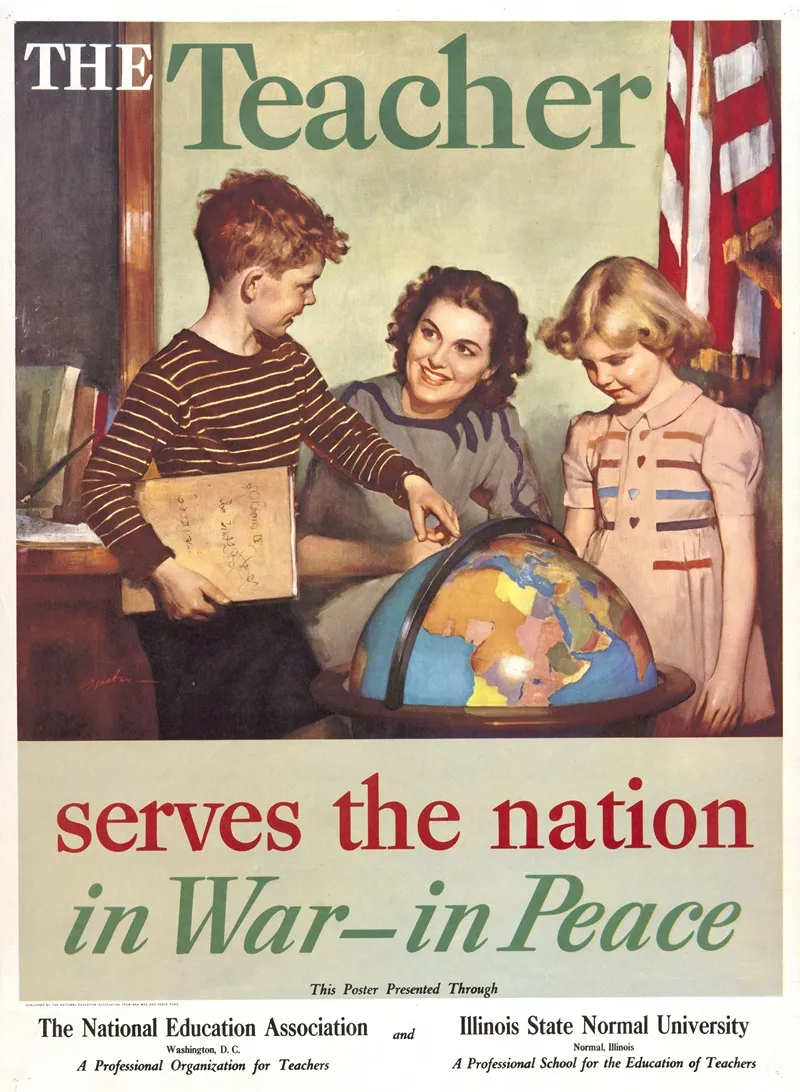 The Teacher Serves The Nation In War In Peace