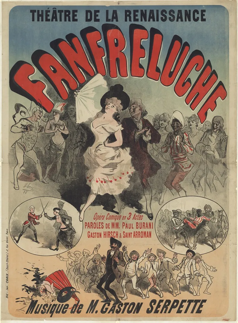 Theatre De La Renaissance Fanfreluche Opera Comique En 3 Actes Musique De M Gaston Serpette