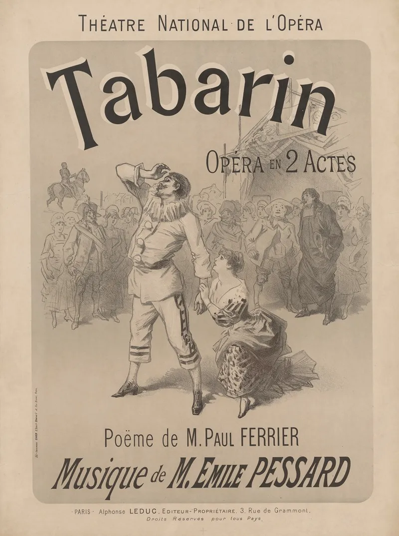 Theatre National De Lopera Tabarin Opera En 2 Actes Musique De M Emile Pessard Paris