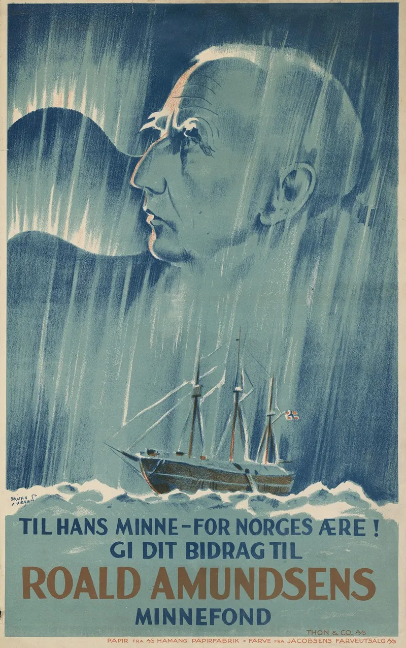 Til Hans Minne For Norges Aere Gi Dit Bidrag Til Roald Amundsens Minnefond Wall Art by Erling Nielsen - High-Resolution Digital Print