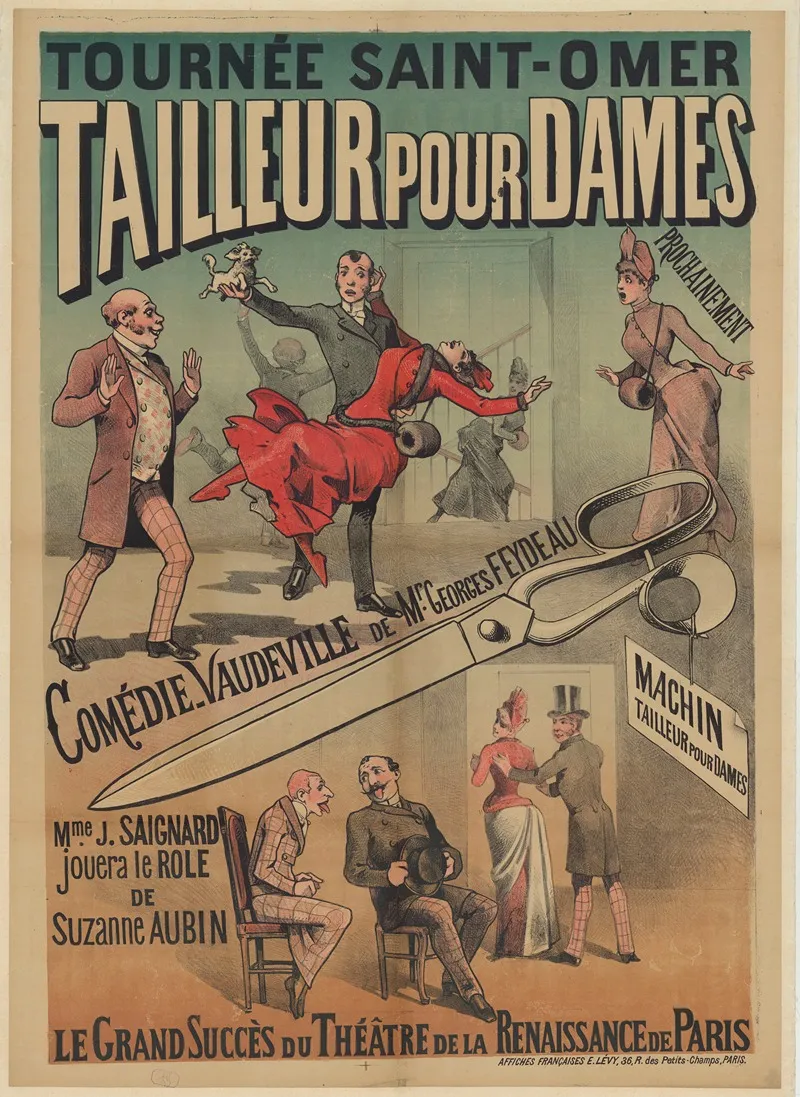 Tournee Saint Omer Tailleur Pour Dames Prochainement Comedie Vaudeville De Mr Georges Feydeau Wall Art by Imp. Emile Lévy - High-Resolution Digital Print