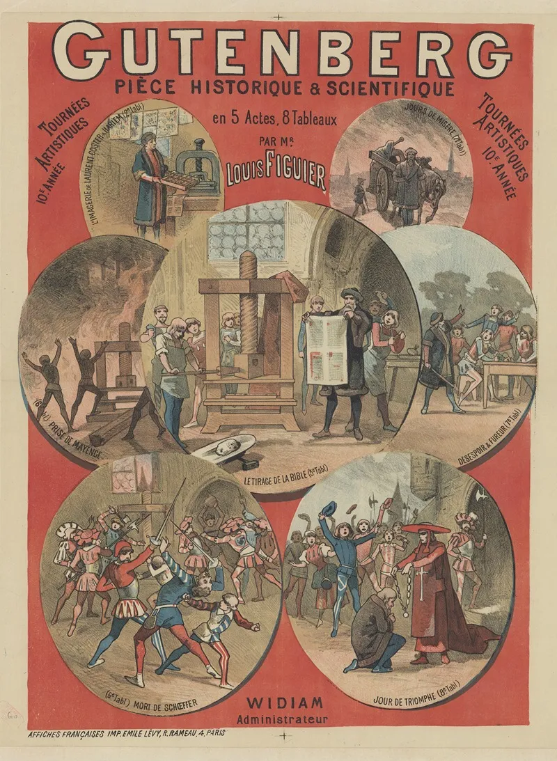 Tournees Artistiques 10e Annee Widiam Administrateur Gutenberg Piece Historique Et Scientifique En 5 Actes Wall Art by Imp. Emile Lévy - High-Resolution Digital Print