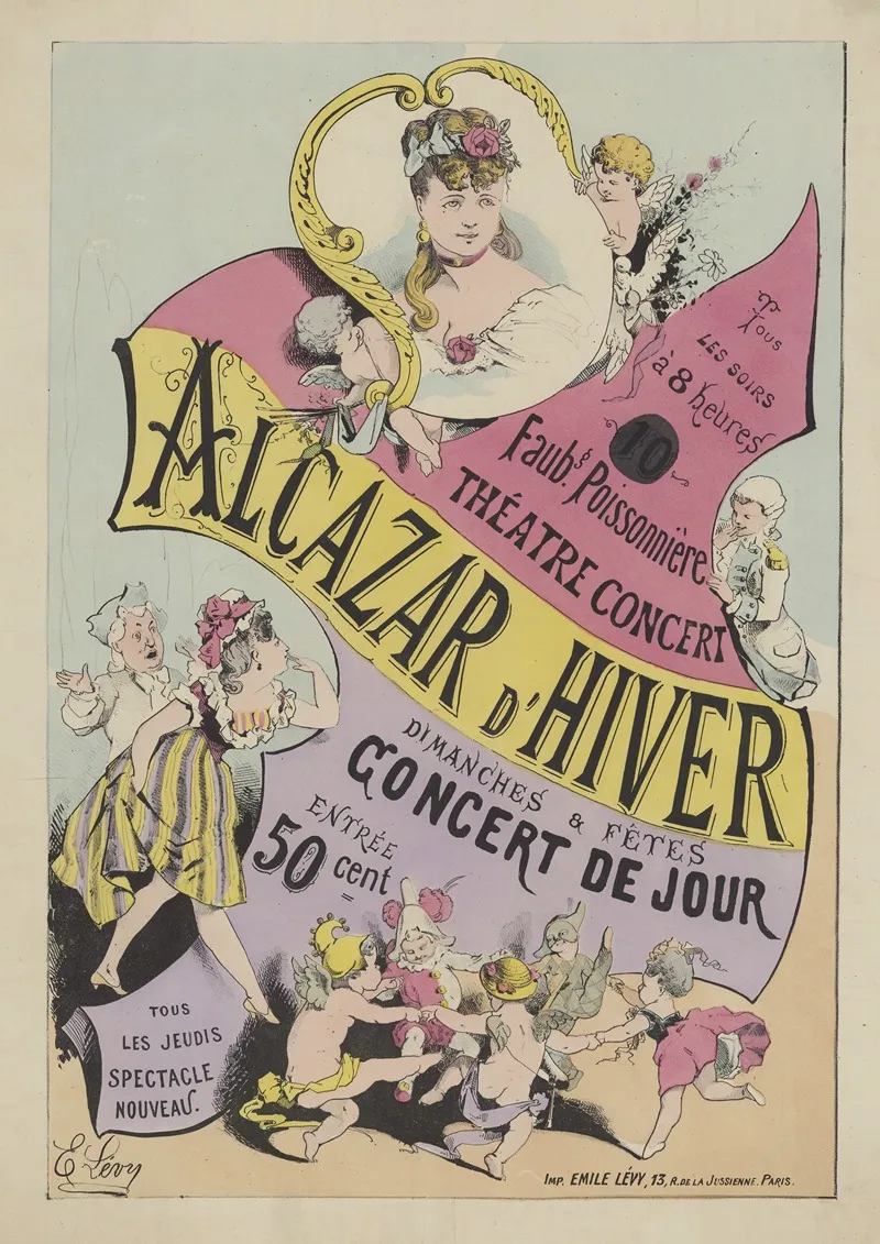 Tous Les Soirs A 8 Heures Faubg Poissonniere Theatre Concert Alcazar Dhiver Wall Art by Imp. Emile Lévy - High-Resolution Digital Print