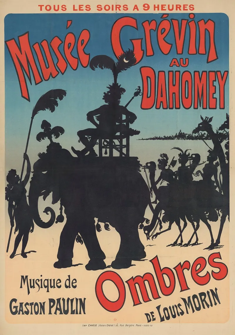 Tous Les Soirs A 9 Heures Musee Grevin Au Dahomey Ombres De Louis Morin Musique De Gaston Paulin