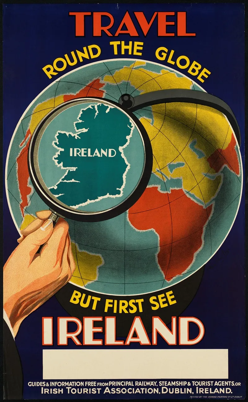 Travel Round The Globe But First See Ireland Wall Art by Anonymous - High-Resolution Digital Print
