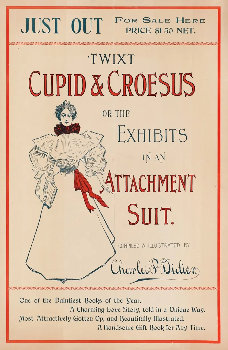 Twixt Cupid Croesus Or The Exhibits In An Attachment Suit