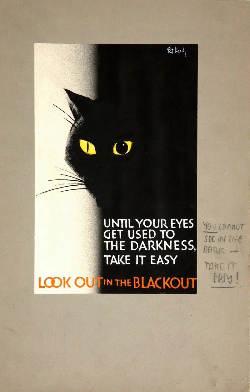 Until Your Eyes Get Used To The Darkness Take It Easy Look Out In The Blackout Wall Art by Pat Keely - High-Resolution Digital Print