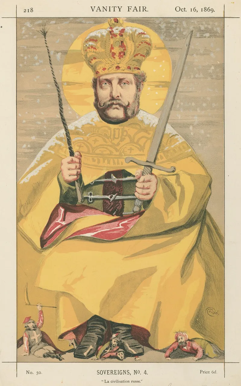 Vanity Fair Royalty La Civilisation Russe Alexander Ii Emperor Of Russia October 16 1869