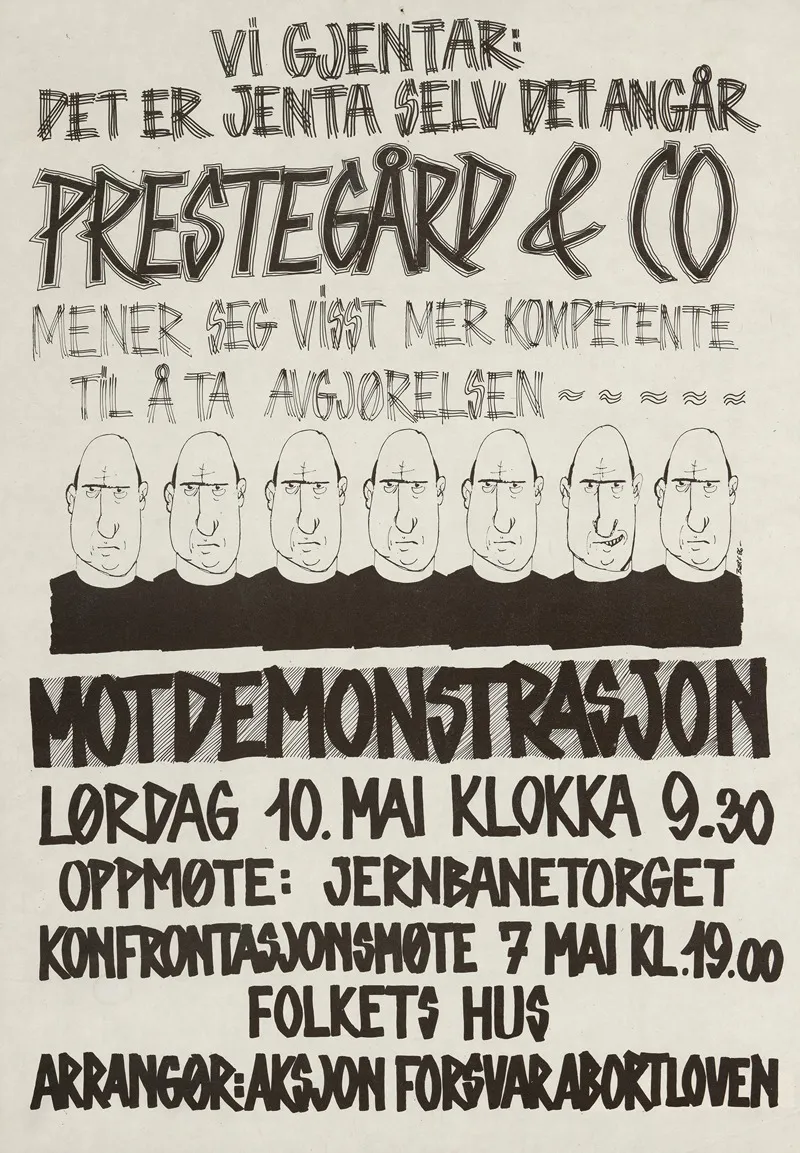 Vi Gjentar Det Er Jenta Selv Det Angar Prestegard Co Mener Seg Visst Mer Kompetente Til A Ta Avgjorelsen Wall Art by Kvinnefronten (The Women's Front) - High-Resolution Digital Print
