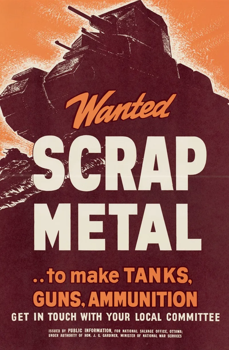 Wanted Scrap Metal To Make Tanks Guns Ammunition