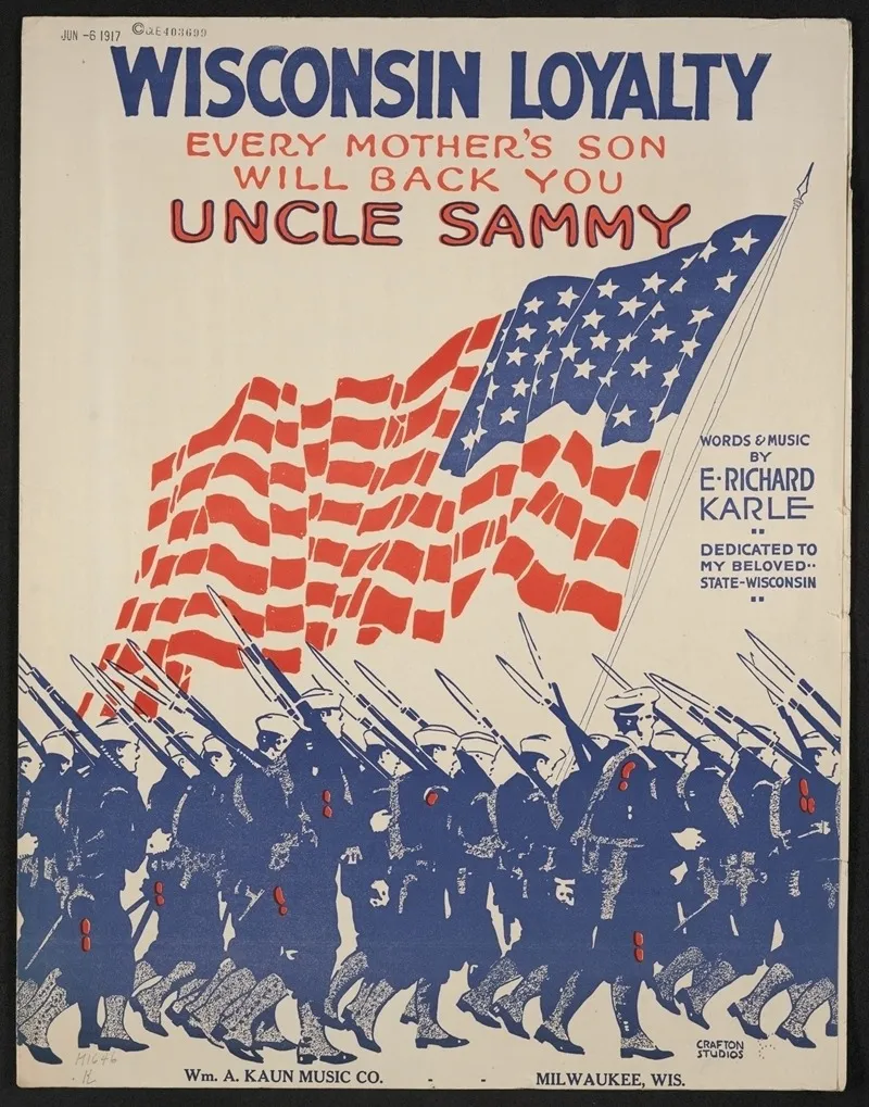 Wisconsin Loyalty Every Mothers Son Will Back You Uncle Sammy Wall Art by Anonymous - High-Resolution Digital Print