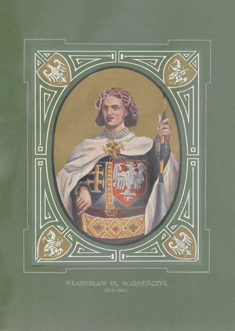Wladyslaw Iii Warnenczyk 1434 1444