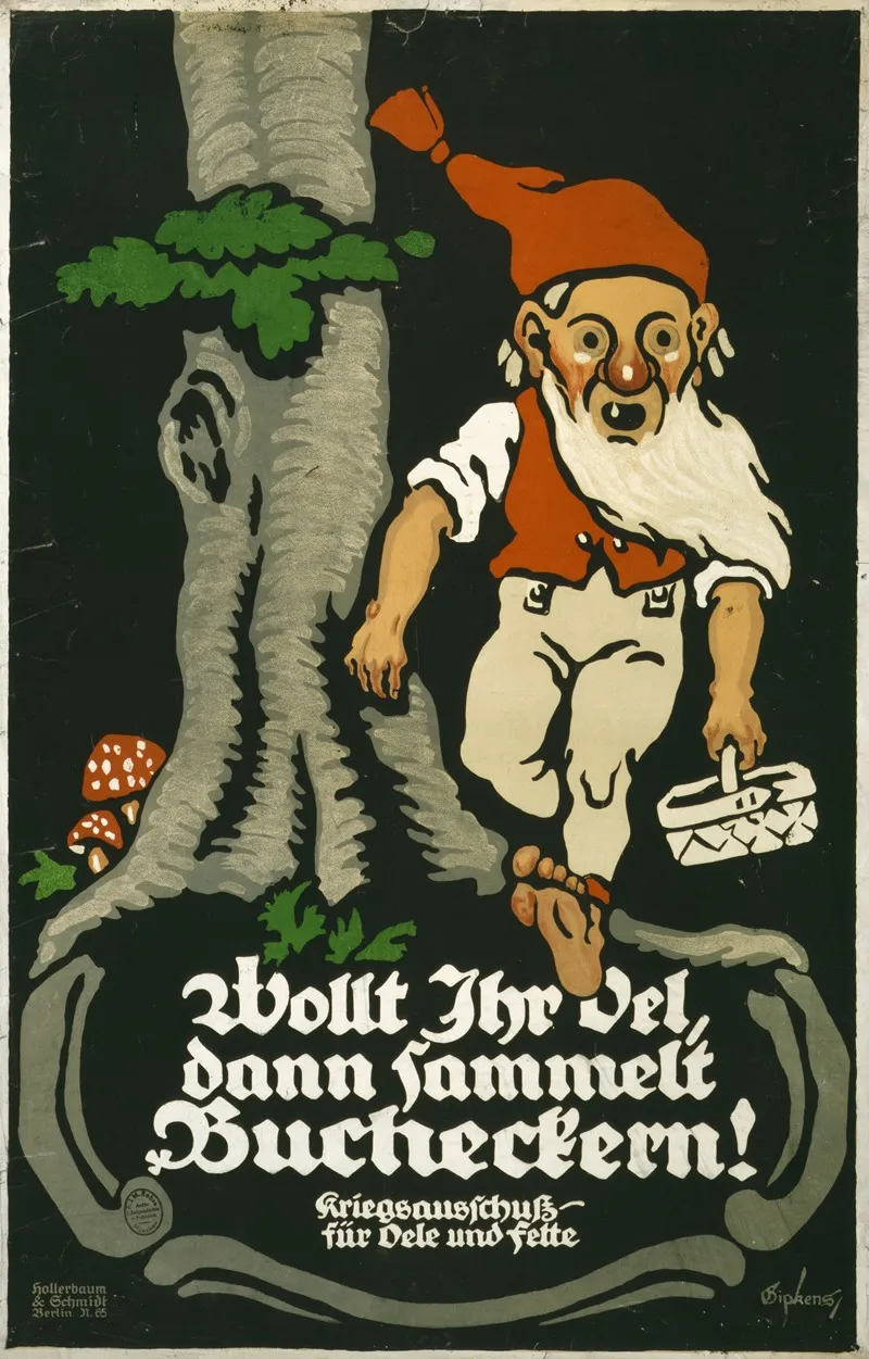 Wolt Ihr Oel Dann Sammelt Bucheckern Kriegsauschuss Fur Oele Und Fette Wall Art by Julius Gipkens - High-Resolution Digital Print