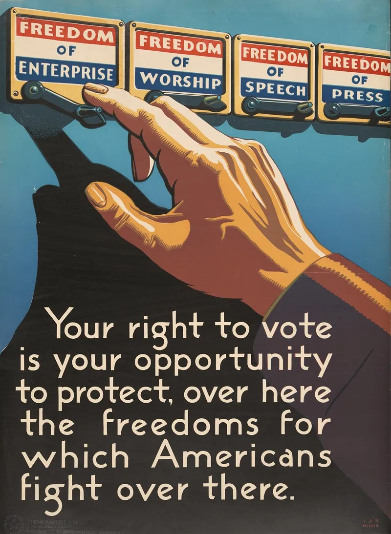 Your Right To Vote Is Your Opportunity To Protect Over Here The Freedoms For Which Americans Fight Over There Wall Art by Chester Raymond Miller - High-Resolution Digital Print