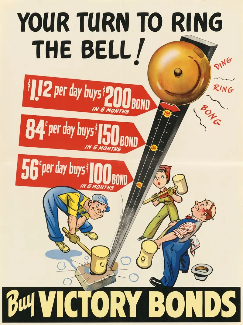 Your Turn To Ring The Bell Buy Victory Bonds