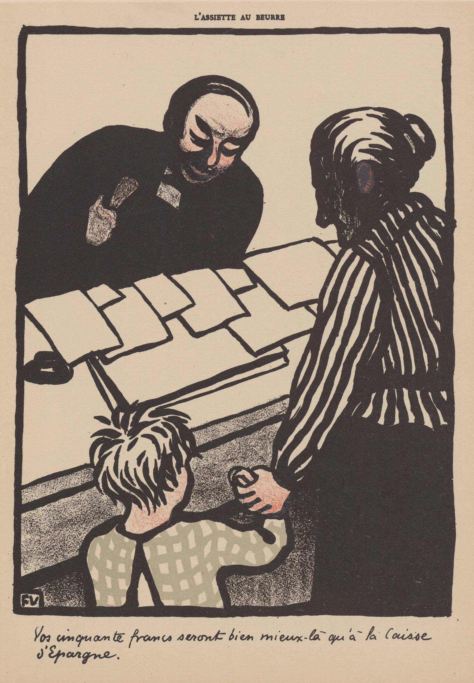 Vos Cinquante Francs Seront Bien Mieux La Qua La Caisse Depargne 2 Wall Art by Félix Vallotton - Canvas Print
