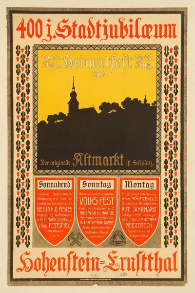 400 Jahre Stadtjubilaeum 20 22 Aug 1910 Heimatfest Hohenstein Ernstthal