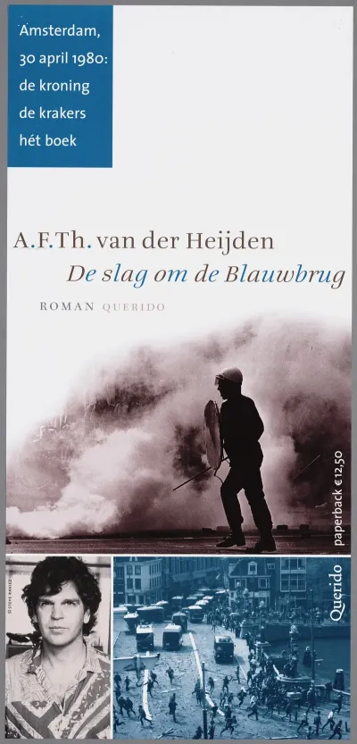 A F Th Van Der Heijden De Slag Om De Blauwbrug