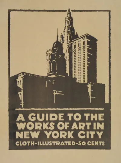 A Guide To The Works Of Art In New York City