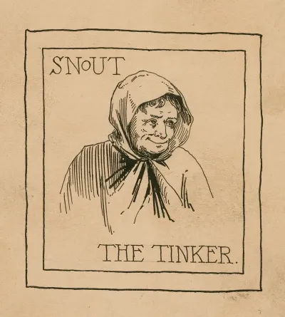 A Midsummer Nights Dream Snout The Thinker