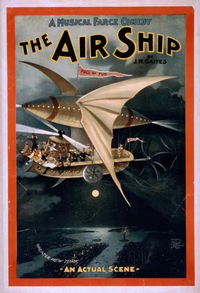 A Musical Farce Comedy The Air Ship By J M Gaites
