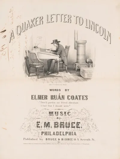 A Quaker Letter To Lincoln Words By Elmer Ruan Coates